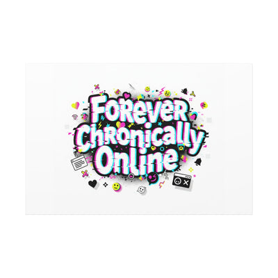 Forever Chronically Online Canvas | internet slang, brainrot meme