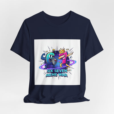 Six Seven Meme War T-Shirt | Legendary Internet Battle Tee