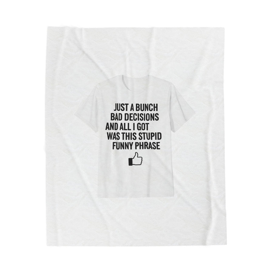 stupid funny phrase blanket | sarcastic introvert humor, anxiety humor