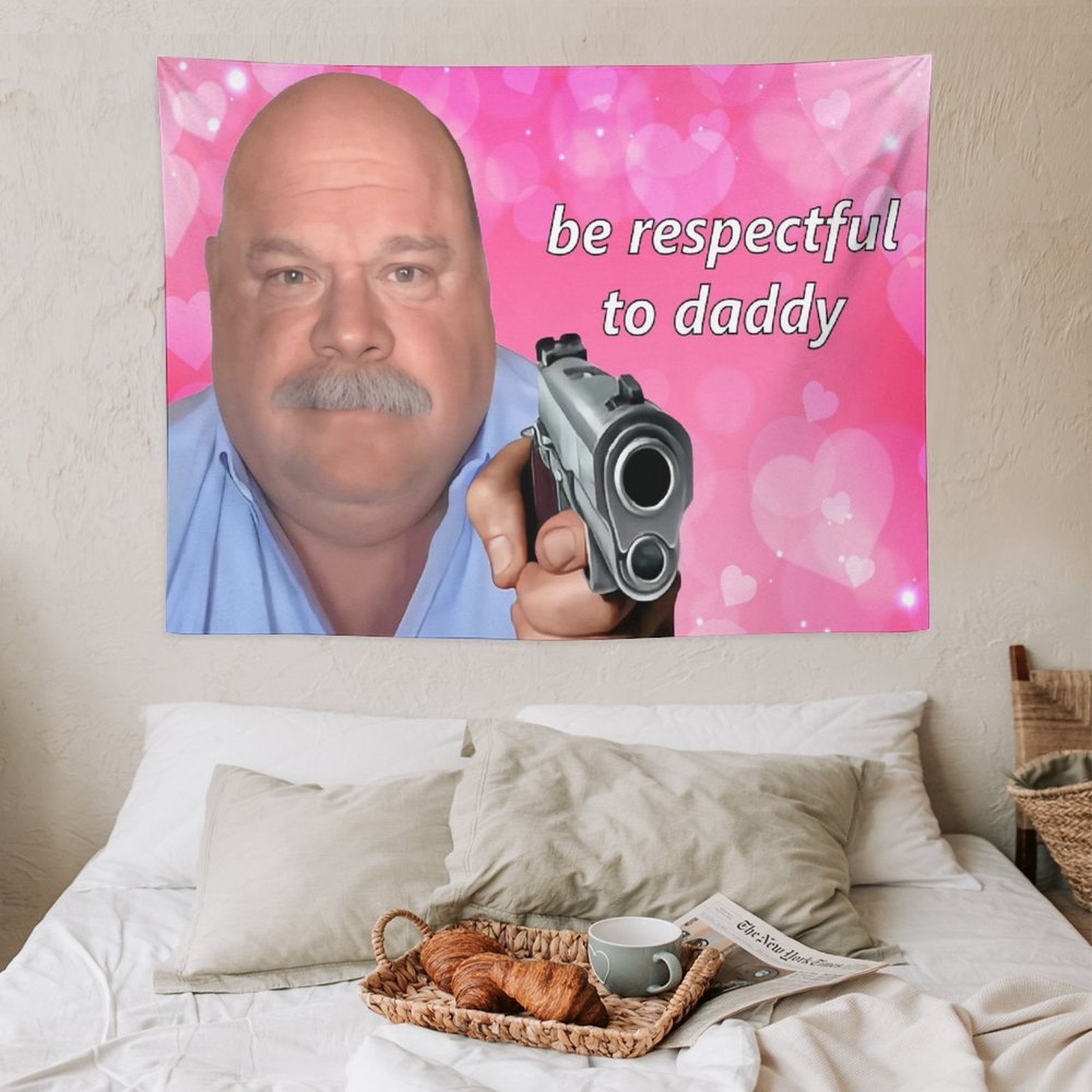Be Respectful to Daddy Bertram Tapestry