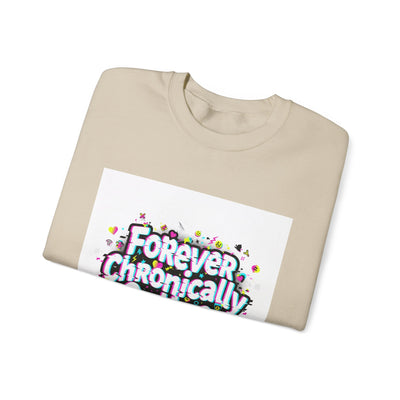 Forever Chronically Online Sweatshirt | brainrot, internet meme culture