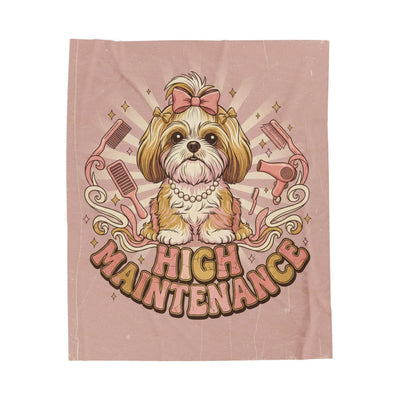 Velveteen Plush Blanket — "High Maintenance Dog" Funny Pet Lover Throw