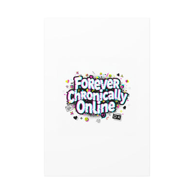 Forever Chronically Online Canvas | internet slang, brainrot meme