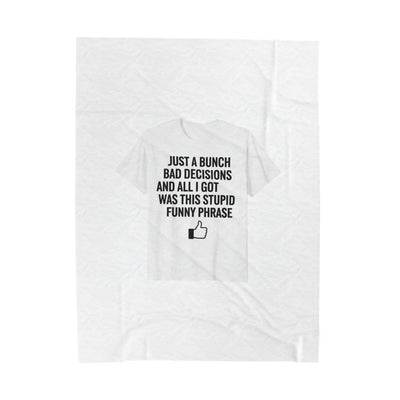 stupid funny phrase blanket | sarcastic introvert humor, anxiety humor