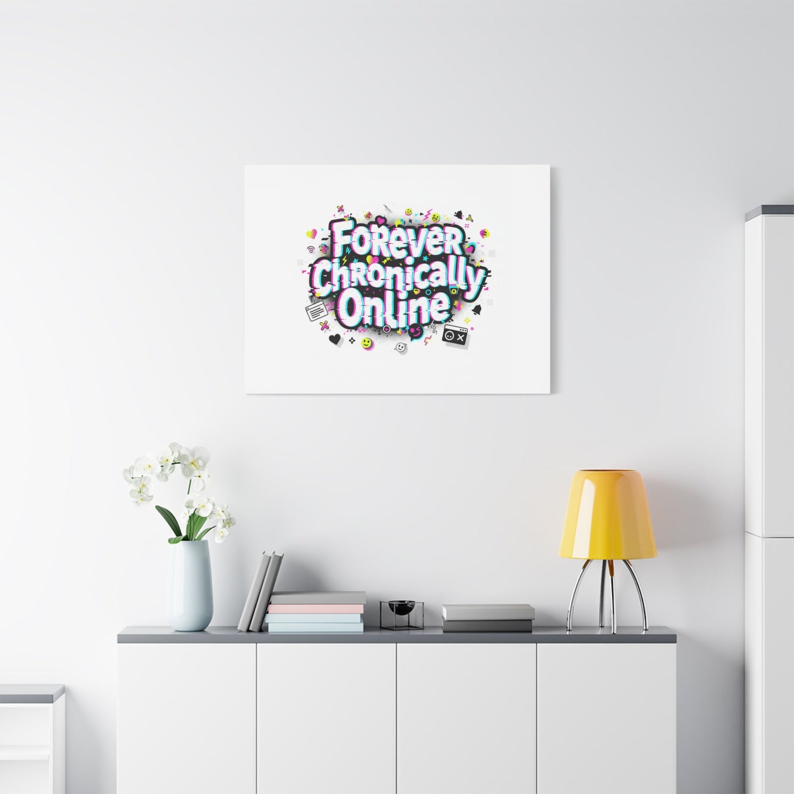 Forever Chronically Online Canvas | internet slang, brainrot meme
