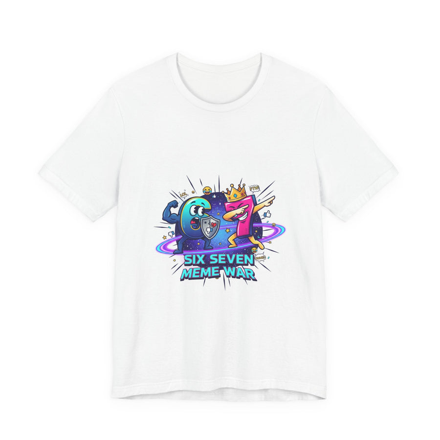 Six Seven Meme War T-Shirt | Legendary Internet Battle Tee
