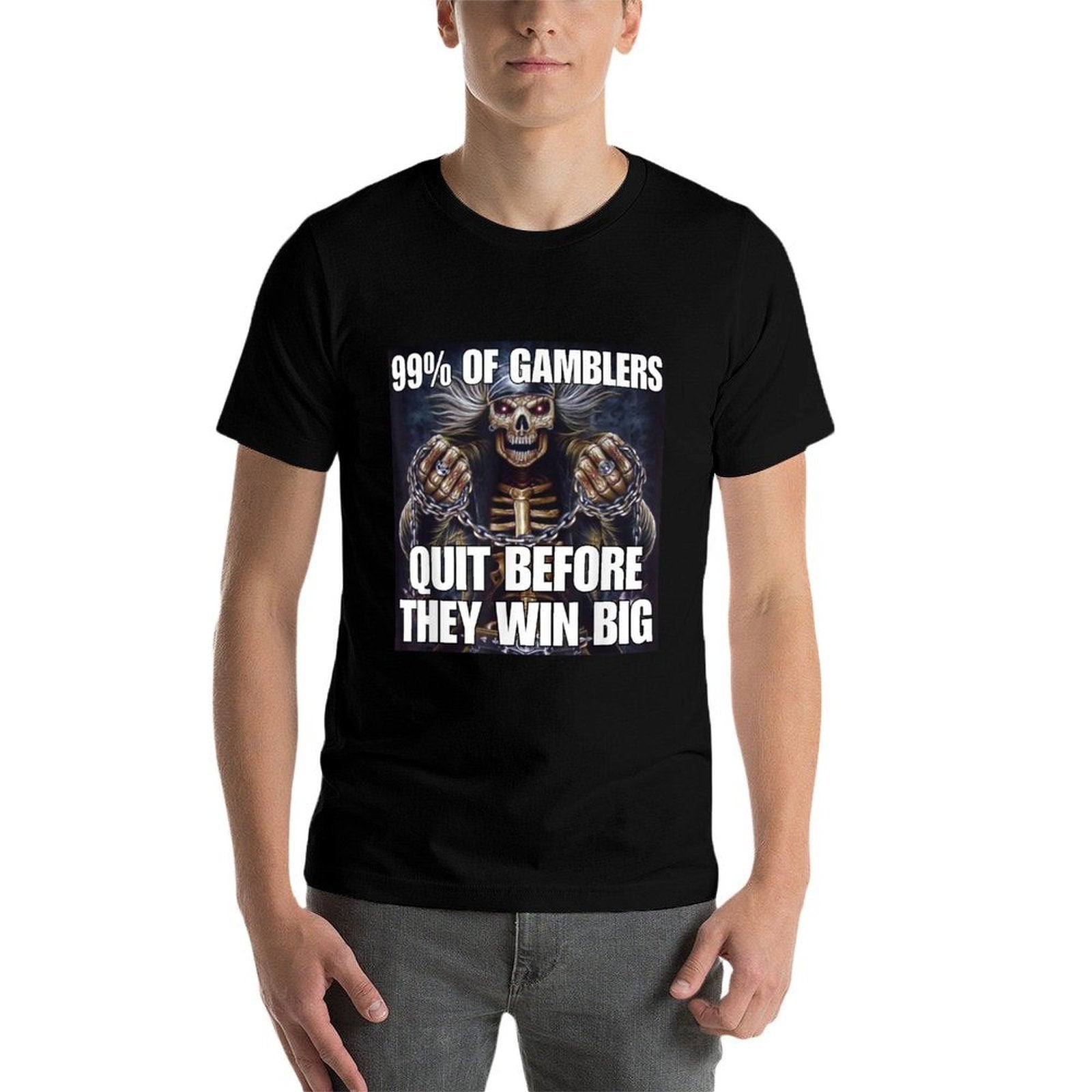 Gamblers Quit Funny Cringe Hard Skeleton Meme  Cotton T-Shirt