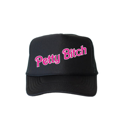 Petty Bitch, Sassy, Funny, Black Snapback Trucker Hat