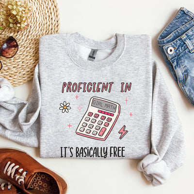 Girl Math, Basically Free, Calculator, Tiktok, Sweatshirt